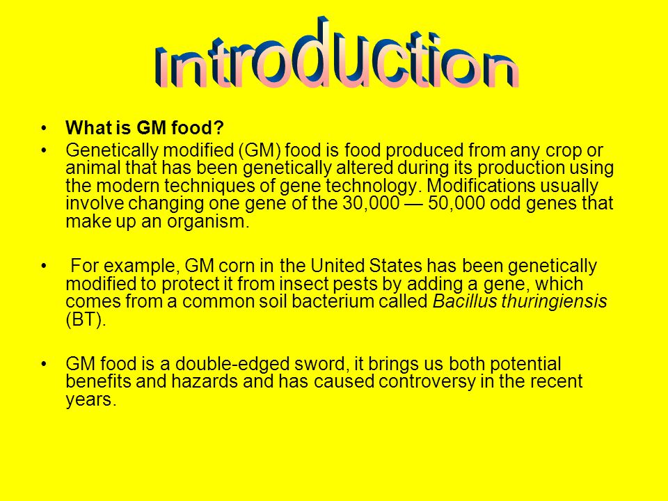 Genetically Modified Food Pros and Cons List